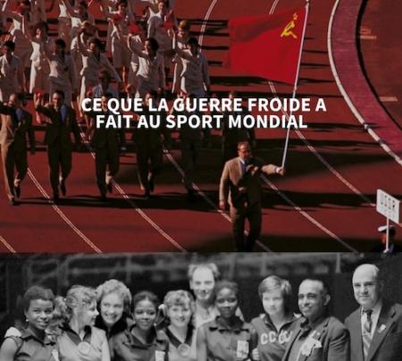 Affiche Colloque international: Ce que la guerre froide a fait au sport mondial 